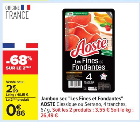Jambon sec «Les Fines et Fondantes» AOSTE
