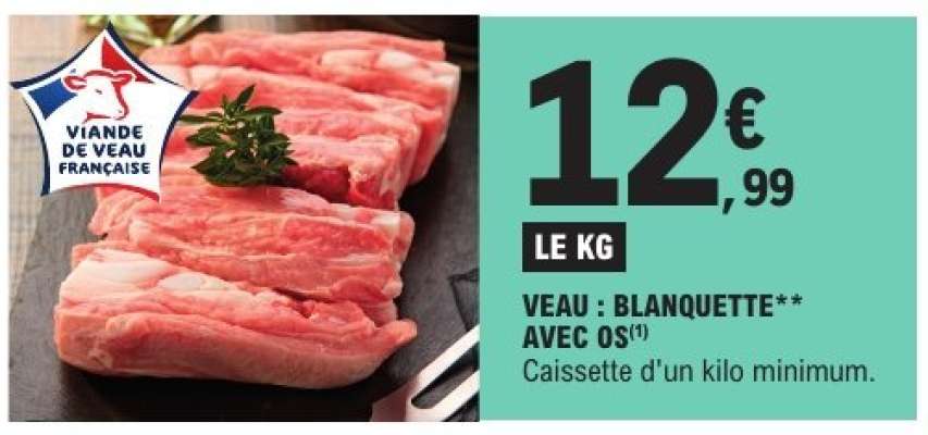 VEAU : BLANQUETTE** AVEC OS