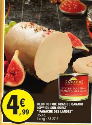BLOC DE FOIE GRAS DE CANARD IGP DU SUD-OUEST "PANACHE DES LANDES"