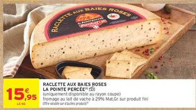 Raclette aux Baies Roses