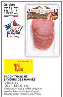 BACON TRANCHÉ SAVEURS DES MAUGES