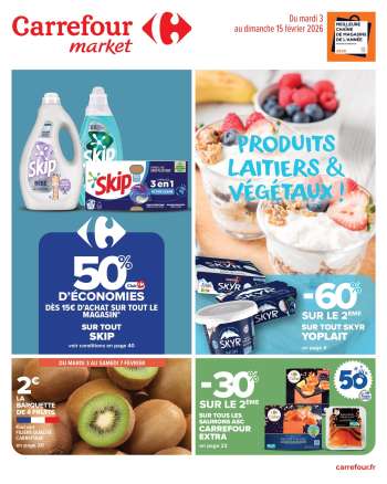 Catalogue Carrefour Market - 03/02/2026 - 15/02/2026.