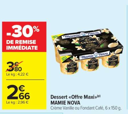 Dessert "Offre Maxi" MAMIE NOVA