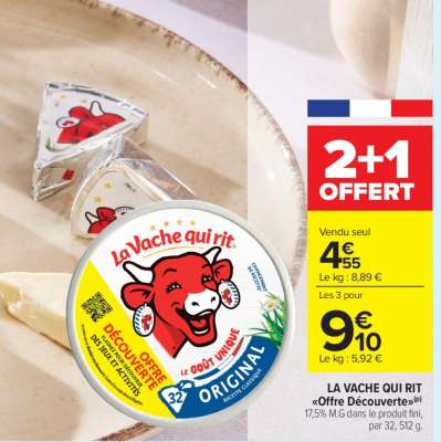 La Vache qui rit
"Offre découverte"
