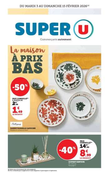Catalogue SUPER U - 03/02/2026 - 15/02/2026.