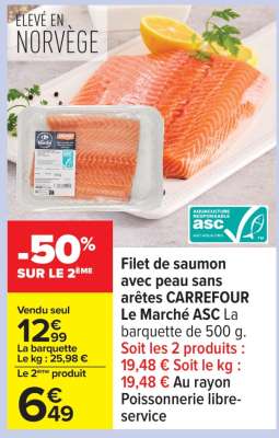 Filet de saumon avec peau sans arêtes CARREFOUR Le Marché ASC
