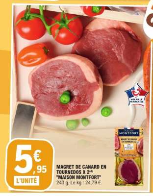 MAGRET DE CANARD EN TOURNEDOS X 2 "MAISON MONTFORT"