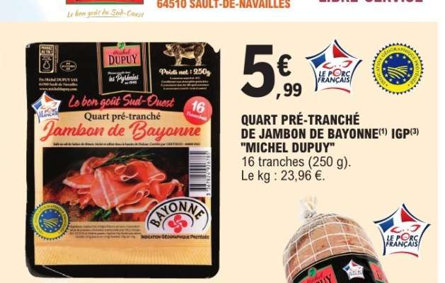 Quart pré-tranché de Jambon de Bayonne IGP "Michel Dupuy"