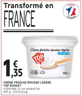 CRÈME FRAÎCHE ÉPAISSE LÉGÈRE TOP BUDGET