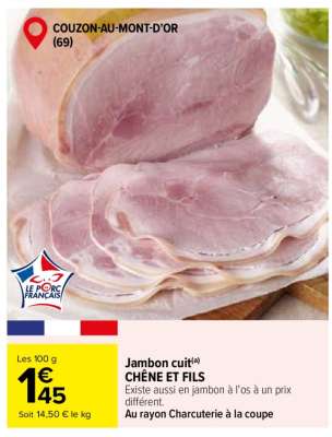 Jambon cuit(a) CHÊNE ET FILS