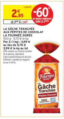 La Gâche Tranchée aux Pépites de Chocolat La Fournée Dorée