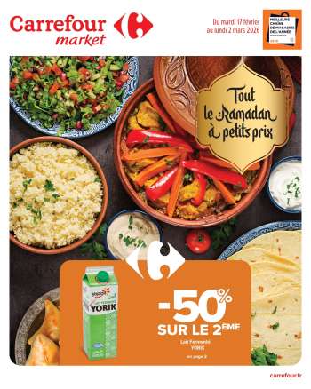 Catalogue Carrefour Market - 17/02/2026 - 02/03/2026.