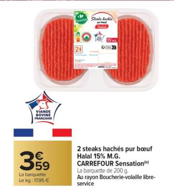 2 steaks hachés pur bœuf Halal 15% M.G. CARREFOUR Sensation