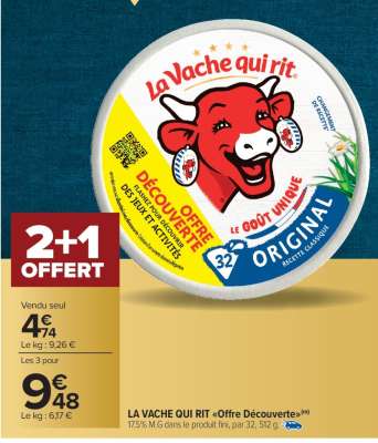 La Vache qui rit
"Offre découverte"