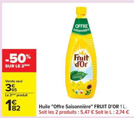 Huile "Offre Saisonnière" FRUIT D'OR 1 L