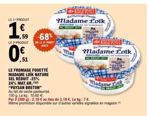 LE FROMAGE FOUETTÉ MADAME LOÏK NATURE SEL RÉDUIT -25%