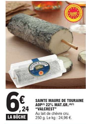 SAINTE MAURE DE TOURAINE AOP 22% MAT.GR. "VALCREST"