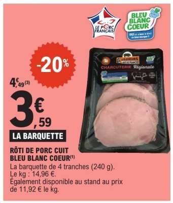 RÔTI DE PORC CUIT BLEU BLANC COEUR