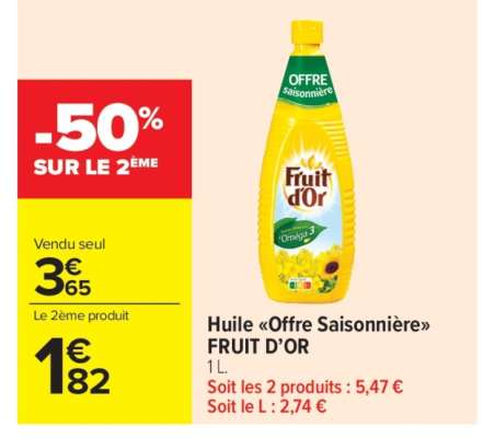 Huile «Offre Saisonnière» FRUIT D’OR