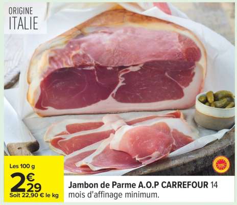 Jambon de Parme A.O.P. CARREFOUR