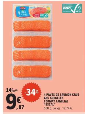 4 PAVÉS DE SAUMON CRUS ASC SURGELÉS FORMAT FAMILIAL “ESCAL”