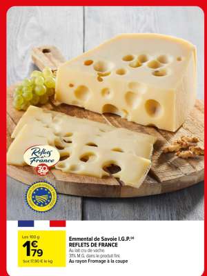 Emmental de Savoie I.G.P. REFLETS DE FRANCE
