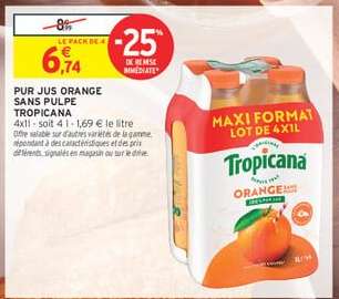 TROPICANA PUR JUS ORANGE SANS PULPE