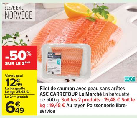 Filet de saumon avec peau sans arêtes ASC CARREFOUR Le Marché