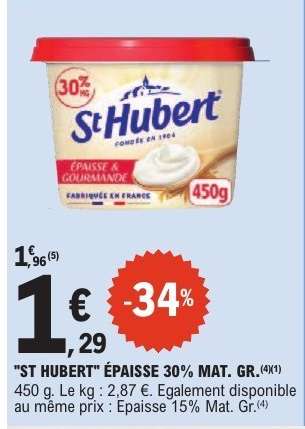 ST HUBERT ÉPAISSE 30% MAT. GR.