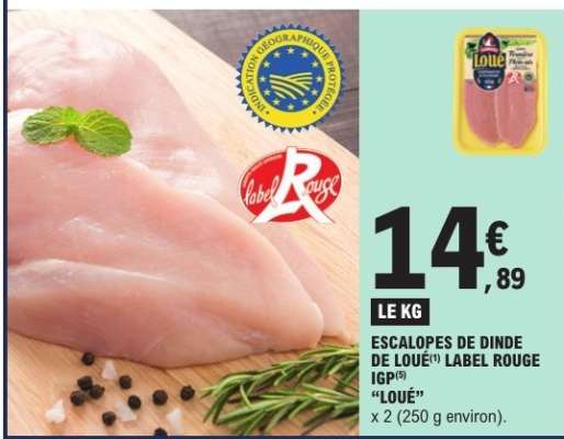 ESCALOPES DE DINDE DE LOUÉ LABEL ROUGE IGP