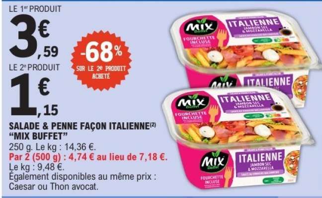 SALADE & PENNE FAÇON ITALIENNE "MIX BUFFET"