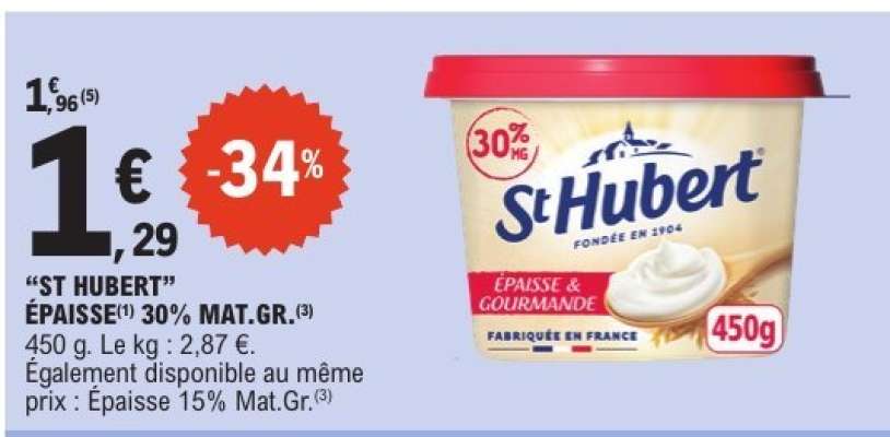ST HUBERT ÉPAISSE 30% MAT. GR.
