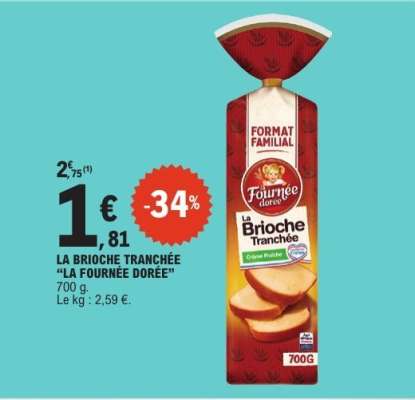 LA BRIOCHE TRANCHÉE “LA FOURNÉE DORÉE”