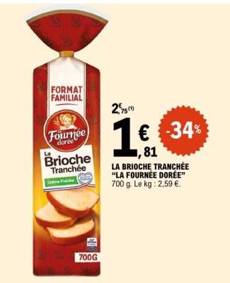 LA BRIOCHE TRANCHÉE “LA FOURNÉE DORÉE”