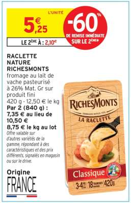 RACLETTE NATURE RICHEMONTS