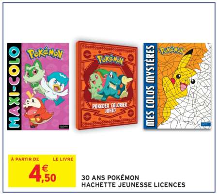 30 ANS POKÉMON HACHETTE JEUNESSE LICENCES