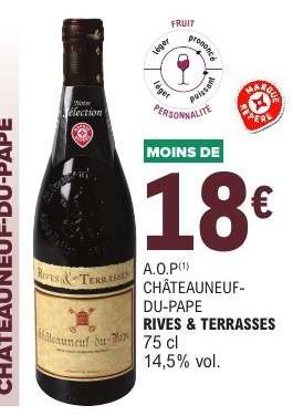 A.O.P CHÂTEAUNEUF-DU-PAPE RIVES & TERRASSES