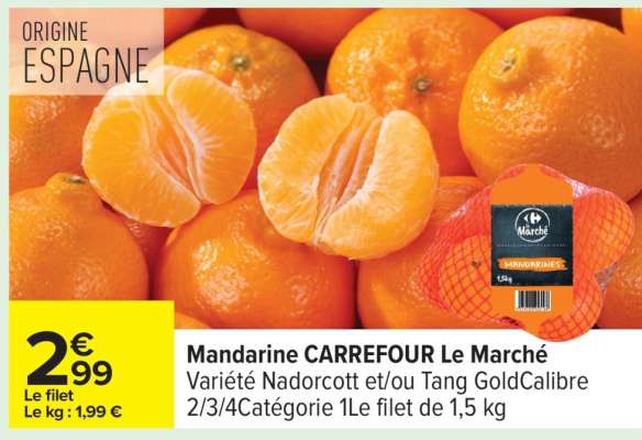 Mandarine CARREFOUR Le Marché