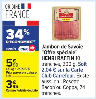 Jambon de Savoie "Offre spéciale" HENRI RAFFIN