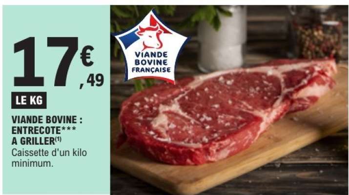 Viande bovine : entrecôte*** à griller