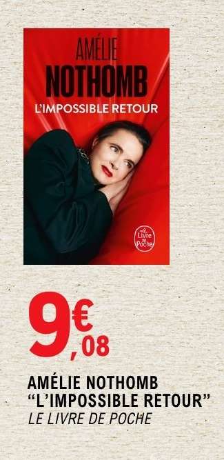 AMÉLIE NOTHOMB "L'IMPOSSIBLE RETOUR"