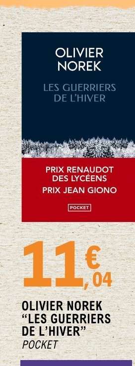 OLIVIER NOREK "LES GUERRIERS DE L'HIVER"