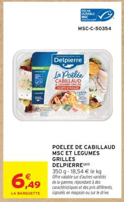 POELEE DE CABILLAUD MSC ET LEGUMES GRILLES DELPIERRE