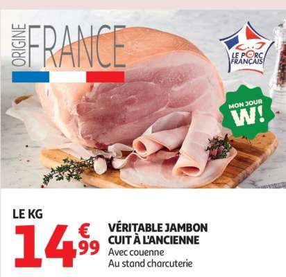 VÉRITABLE JAMBON CUIT À L'ANCIENNE