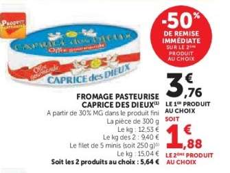 Fromage Pasteurisé Caprice des Dieux