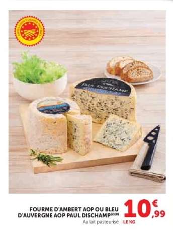 Fourme d'Ambert AOP ou Bleu d'Auvergne AOP Paul Dischamp