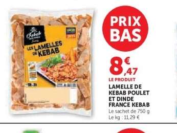 LAMELLE DE KEBAB POULET ET DINDE FRANCE KEBAB