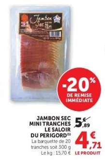 JAMBON SEC MINI TRANCHES LE SALOIR DU PERIGORD