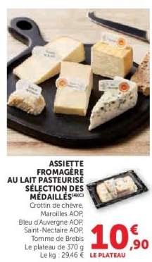 ASSIETTE FROMAGÈRE AU LAIT PASTEURISÉ SÉLECTION DES MÉDAILLÉS