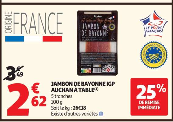 JAMBON DE BAYONNE IGP AUCHAN À TABLE